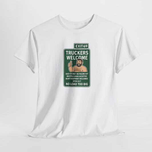 Exit 69 – Truckers Welcome Tee