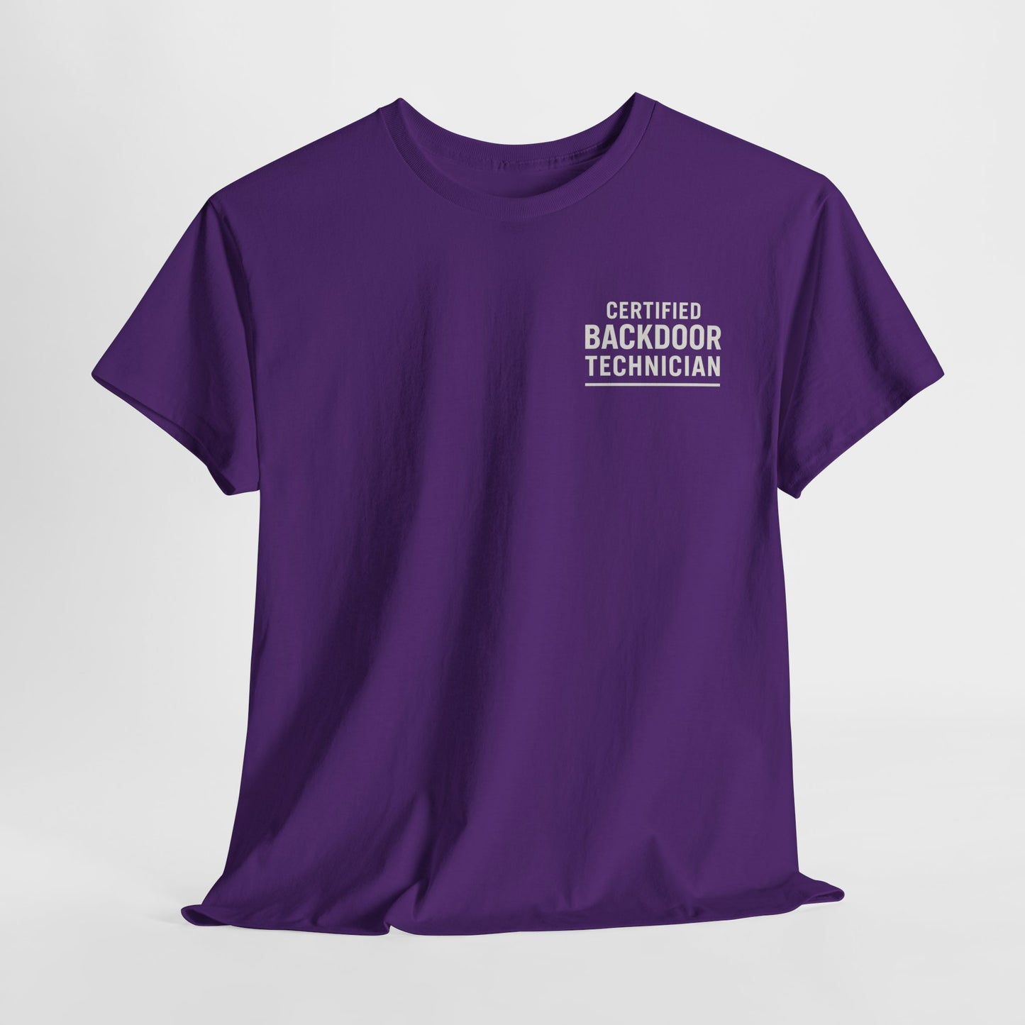 Certified Backdoor Technician Unisex Heavy Cotton Tee, Funny Tech Shirt, Gift for IT Professionals, Casual Wear, Geeky T-Shirt