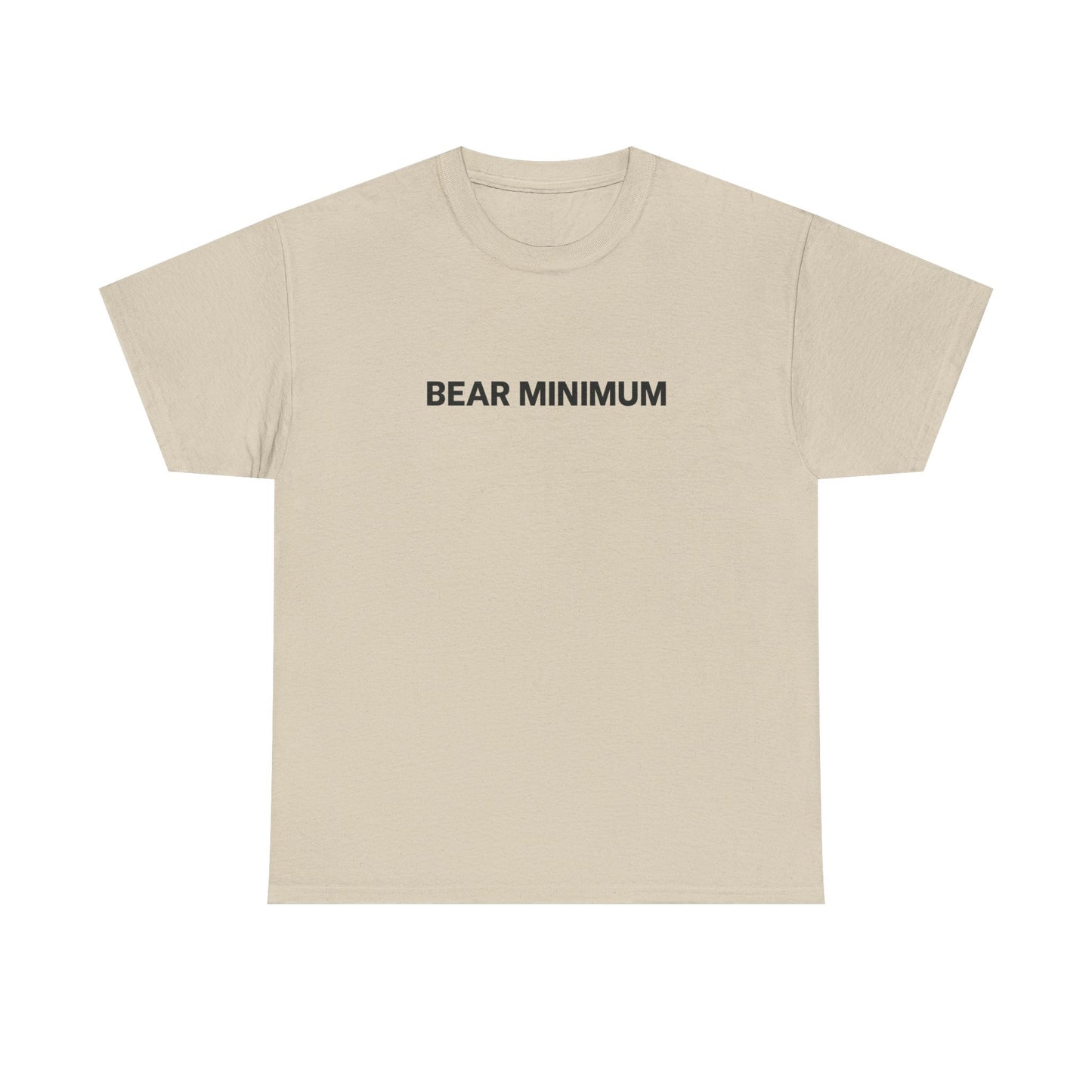 Bear Minimum Shirt