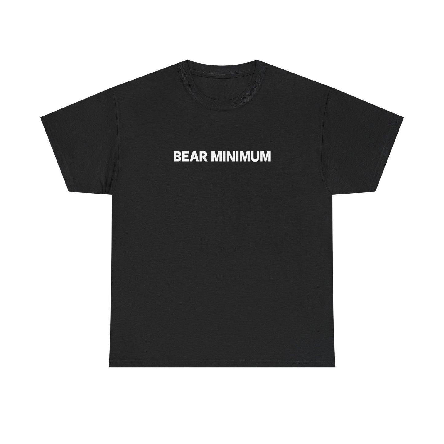 Bear Minimum Shirt