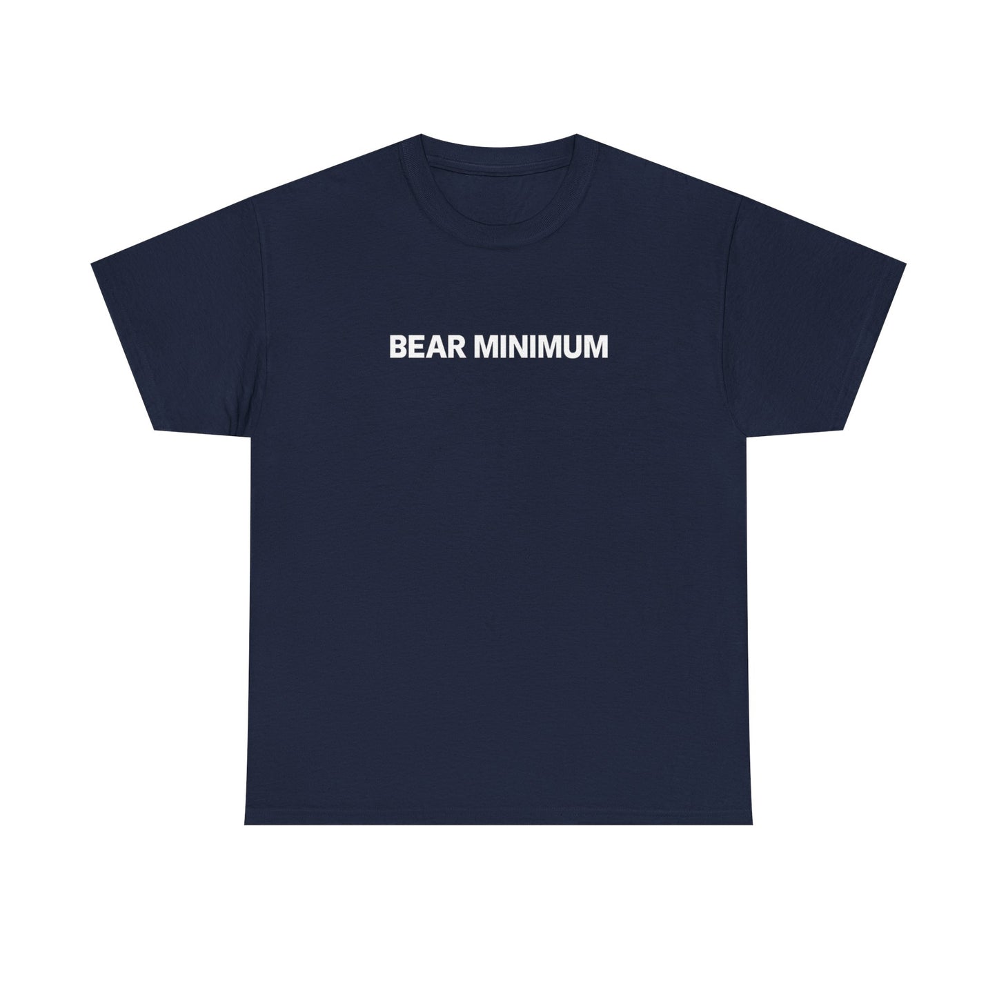 Bear Minimum Shirt