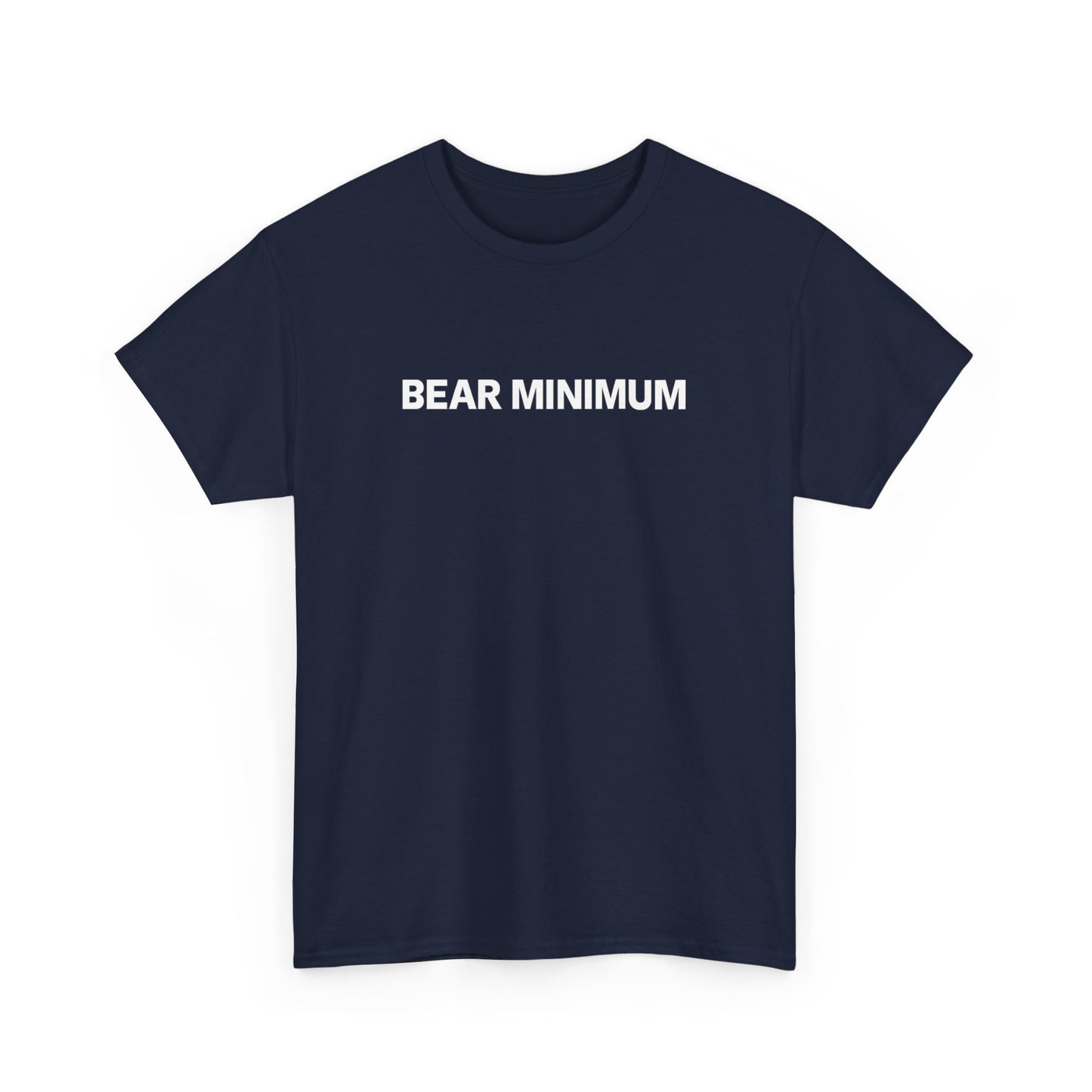 Bear Minimum Shirt