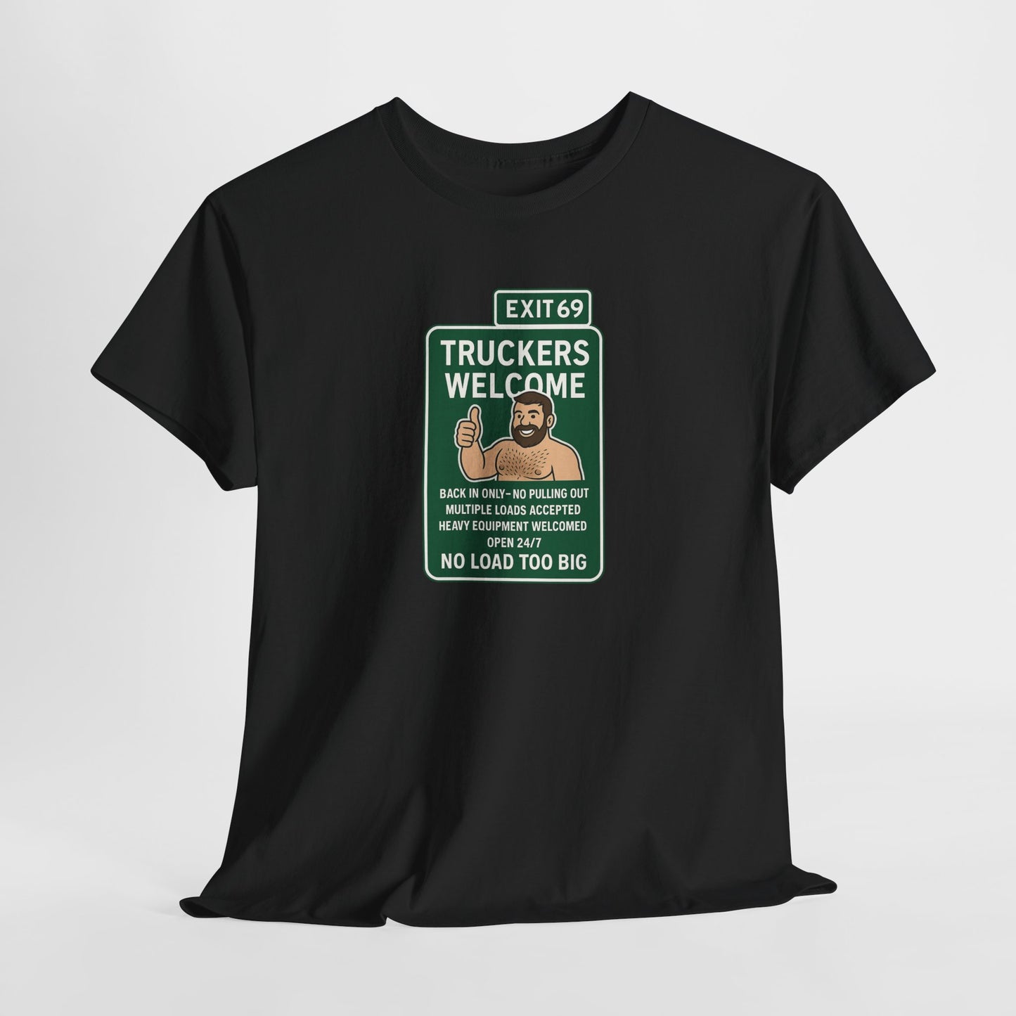 Exit 69 – Truckers Welcome Tee