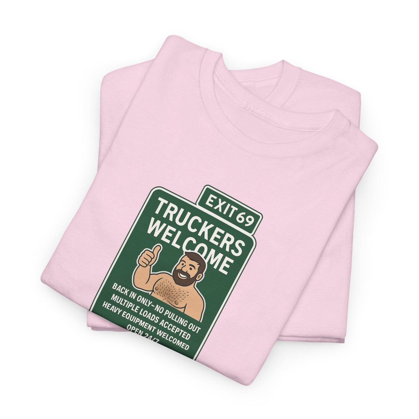 Exit 69 – Truckers Welcome Tee