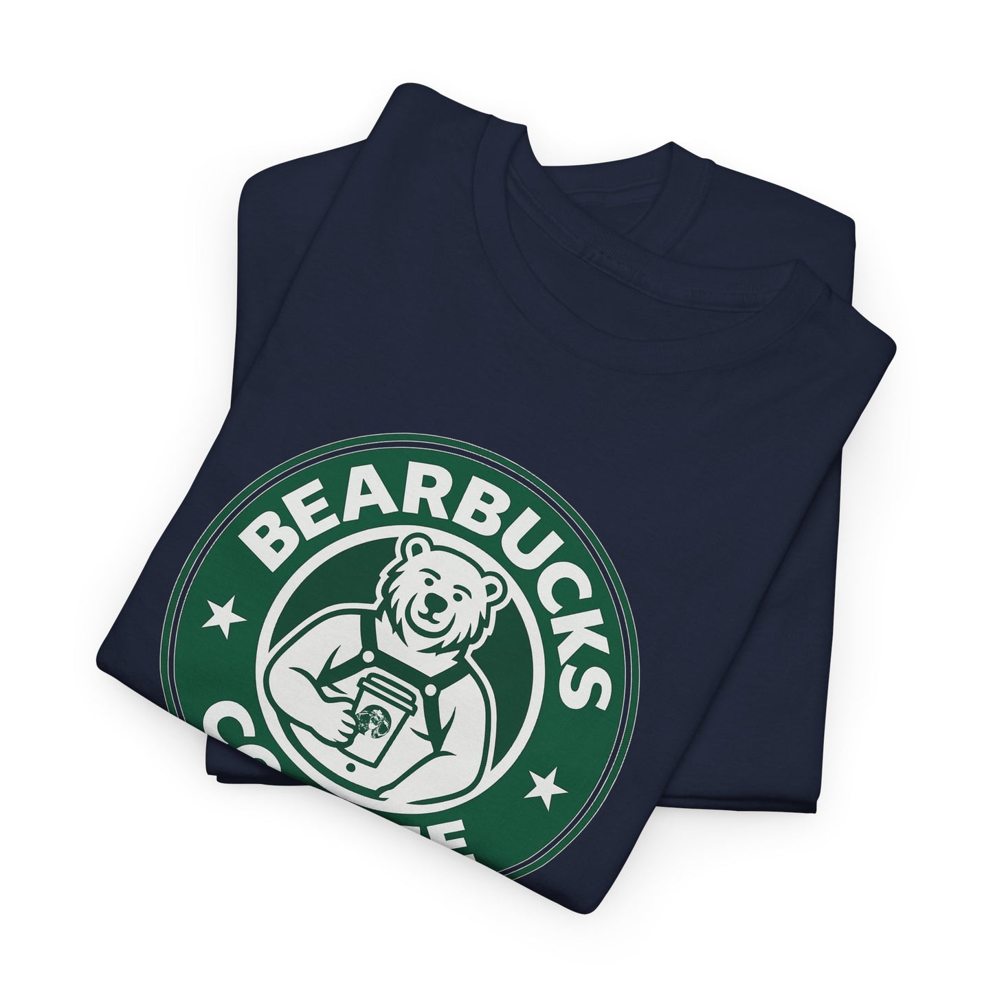 Bearbucks Coffee T-Shirt – Funny Gay Bear Starbucks Parody Tee