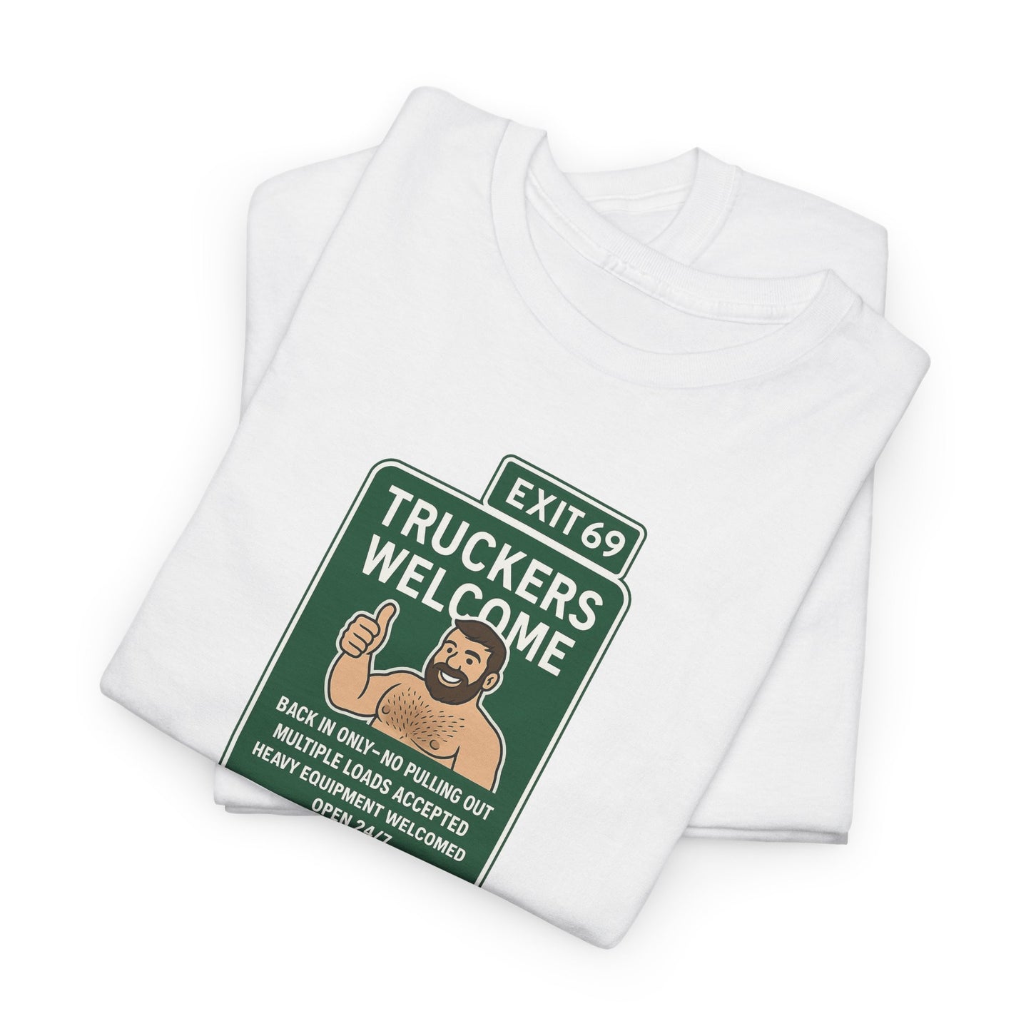 Exit 69 – Truckers Welcome Tee