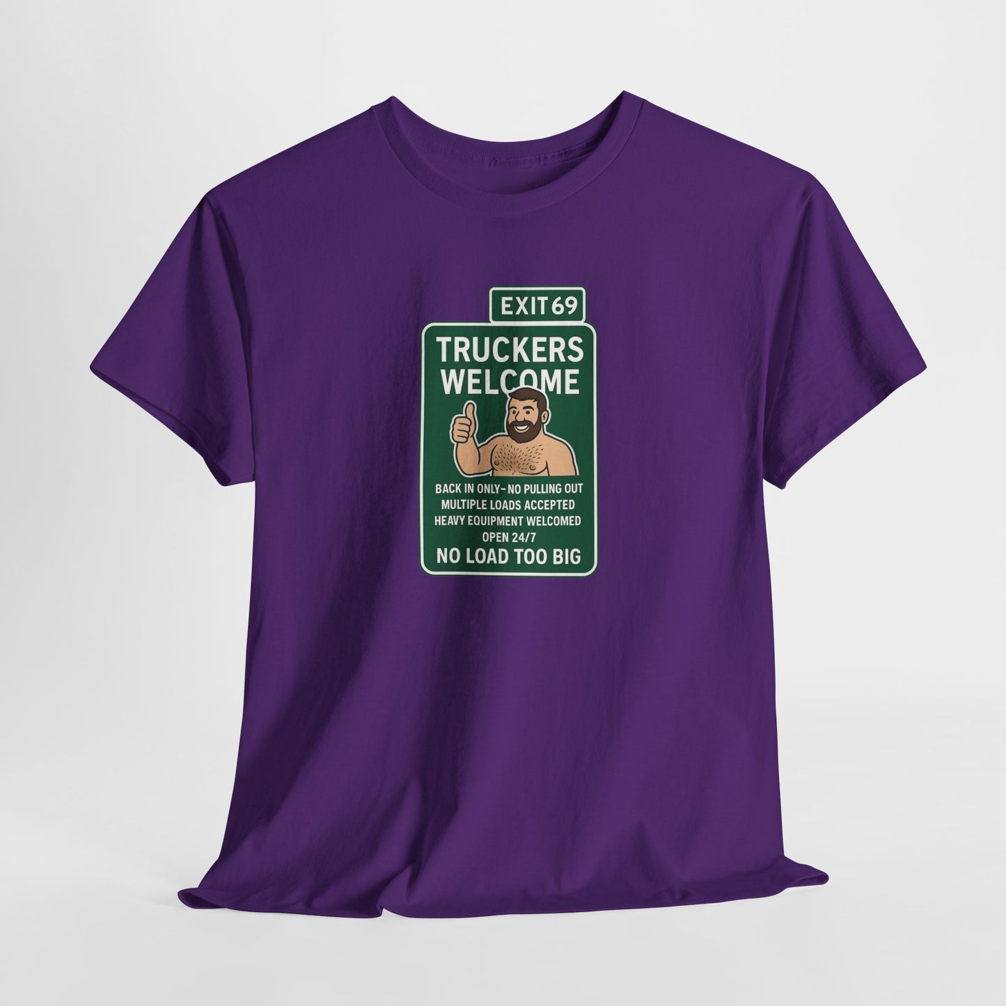 Exit 69 – Truckers Welcome Tee
