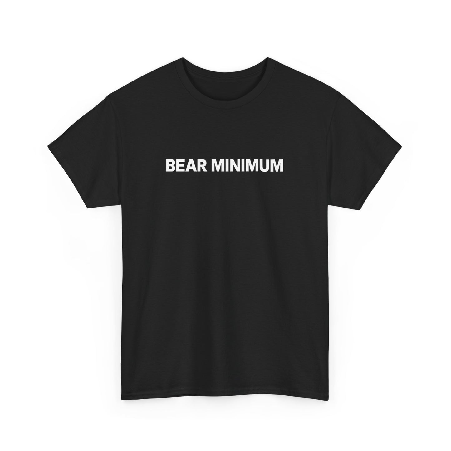 Bear Minimum Shirt