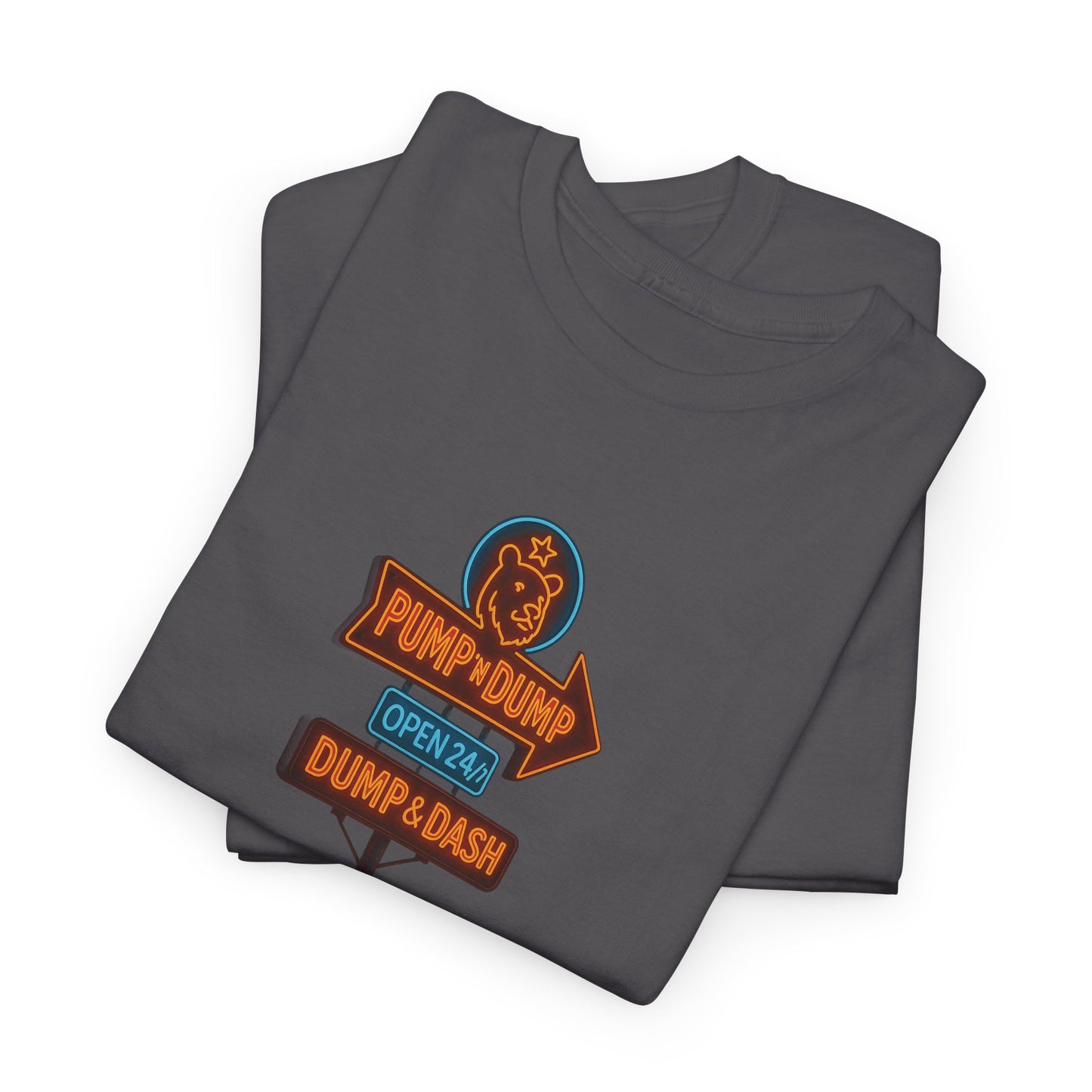 Pump N Dump – Neon Motel Sign Tee