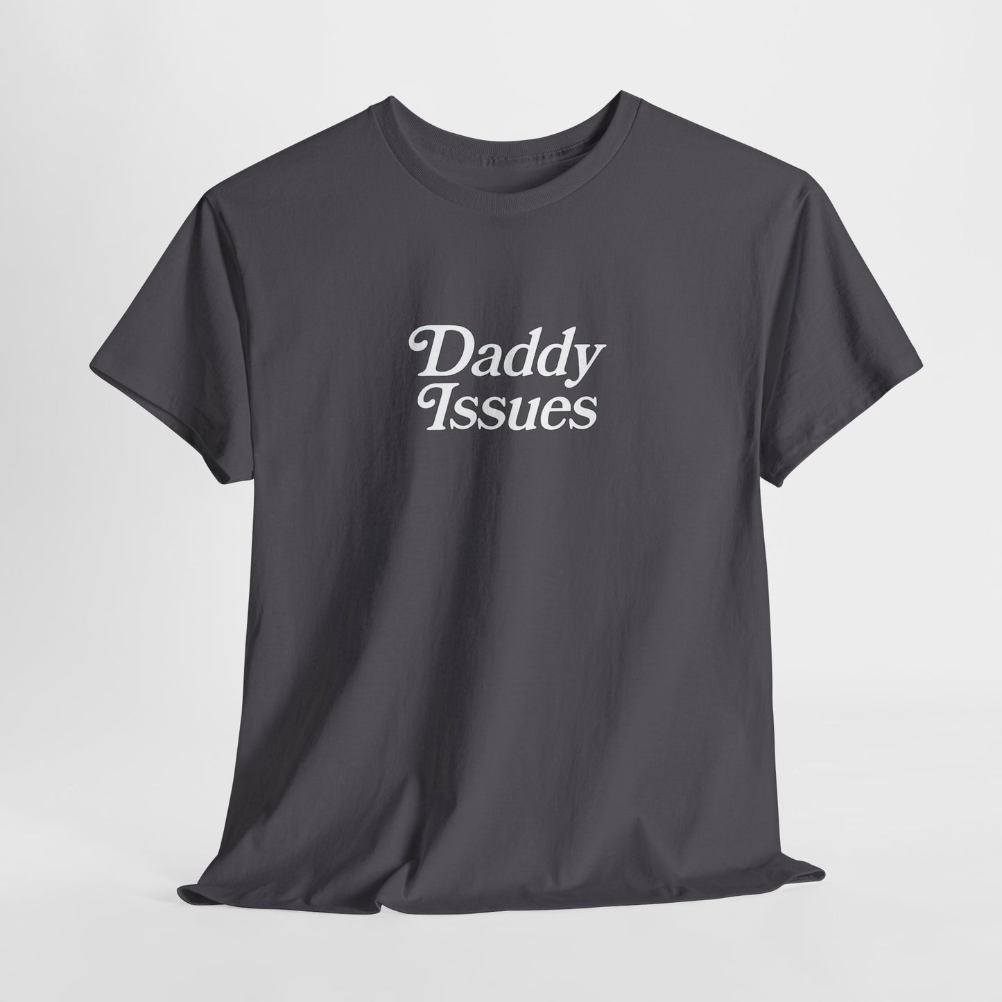 Daddy Issues Tee
