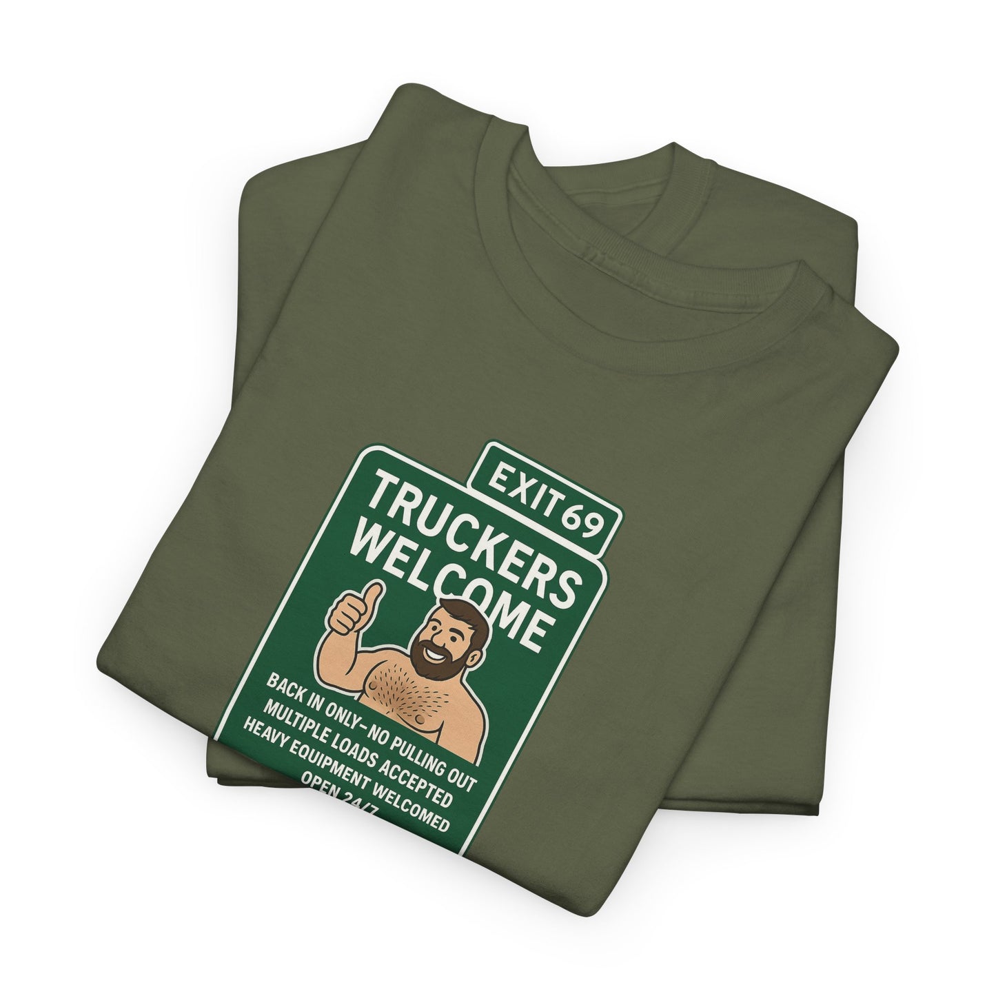 Exit 69 – Truckers Welcome Tee