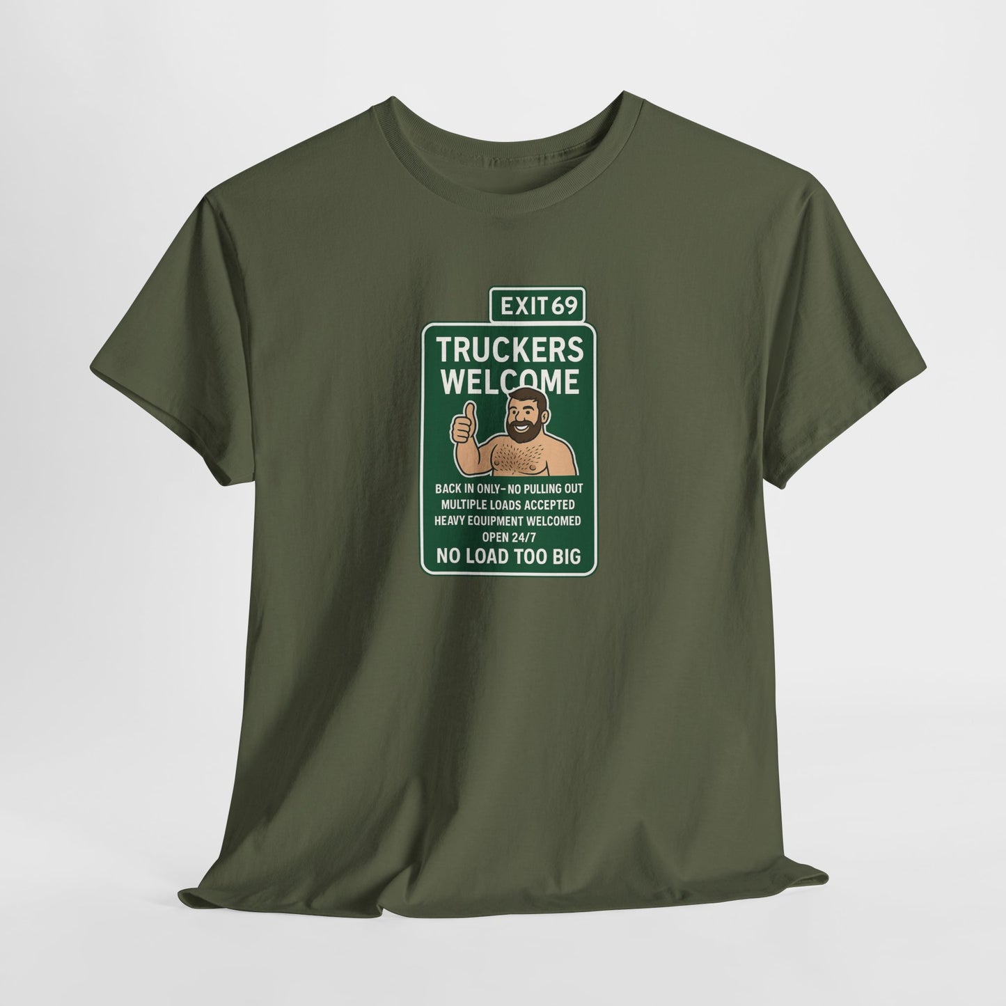 Exit 69 – Truckers Welcome Tee