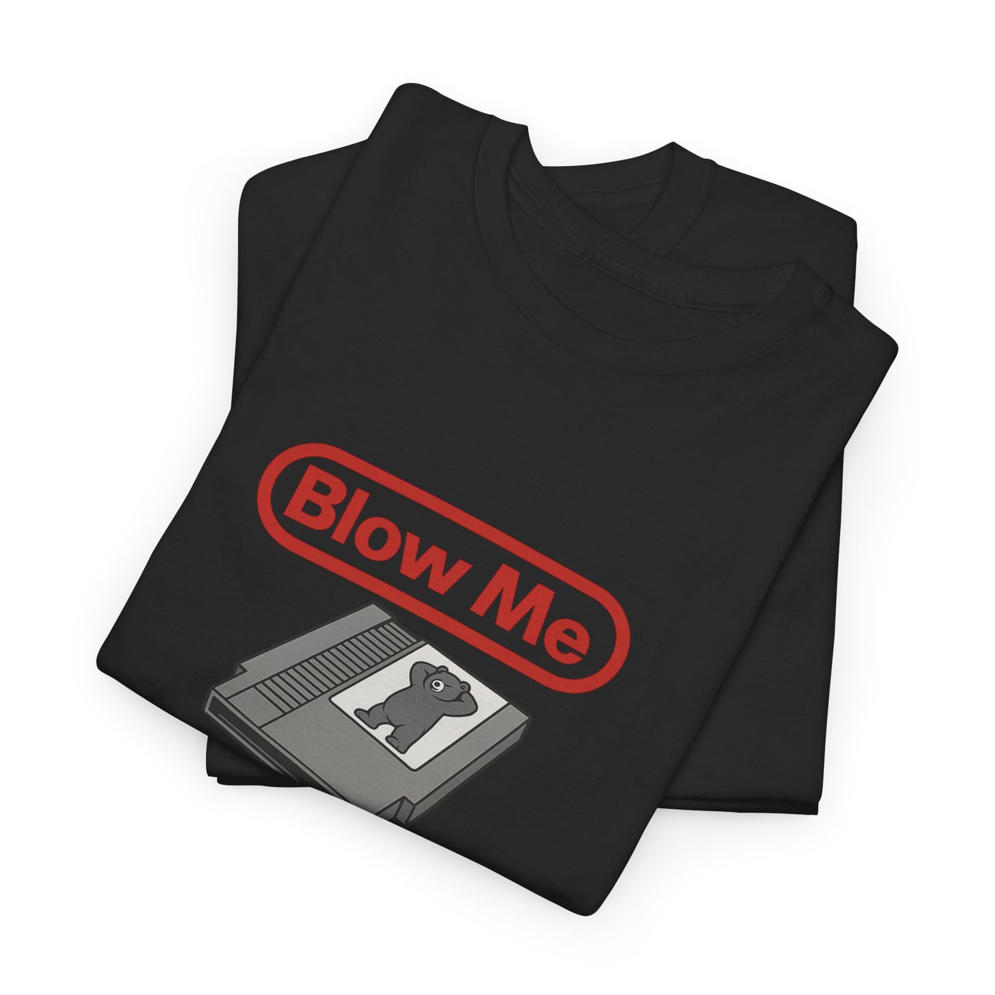 Blow Me Retro Gaming T-Shirt | Funny Vintage NES Cartridge Tee for Bears & Gamers