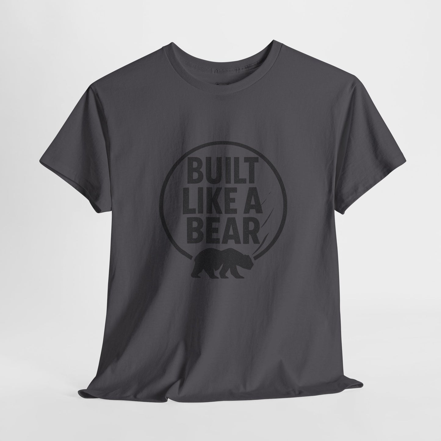 Built Like a Bear Unisex Heavy Cotton Tee - Casual Wear, Fitness Gift, Outdoor Apparel, Day-to-Day Comfort, Strong Style
