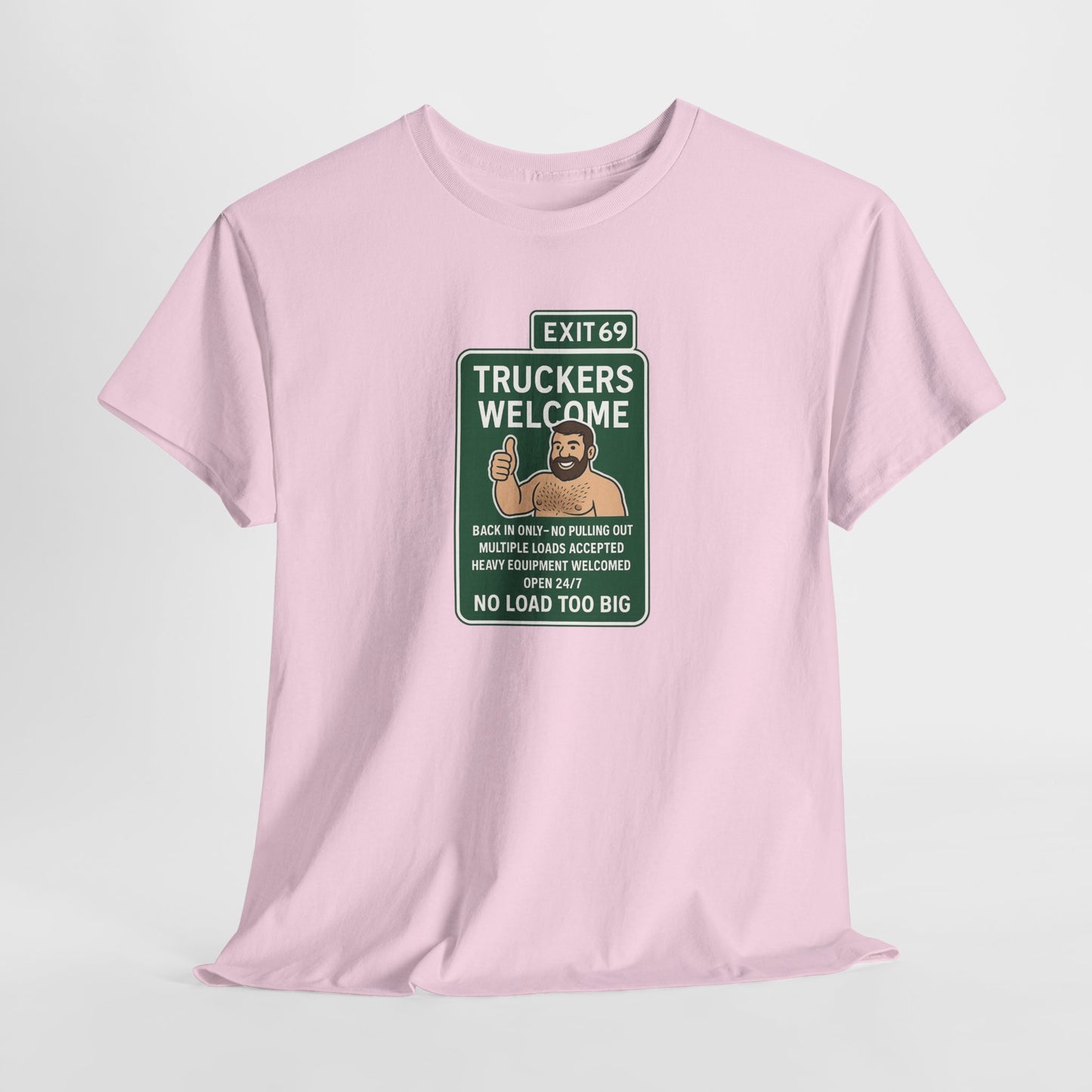 Exit 69 – Truckers Welcome Tee