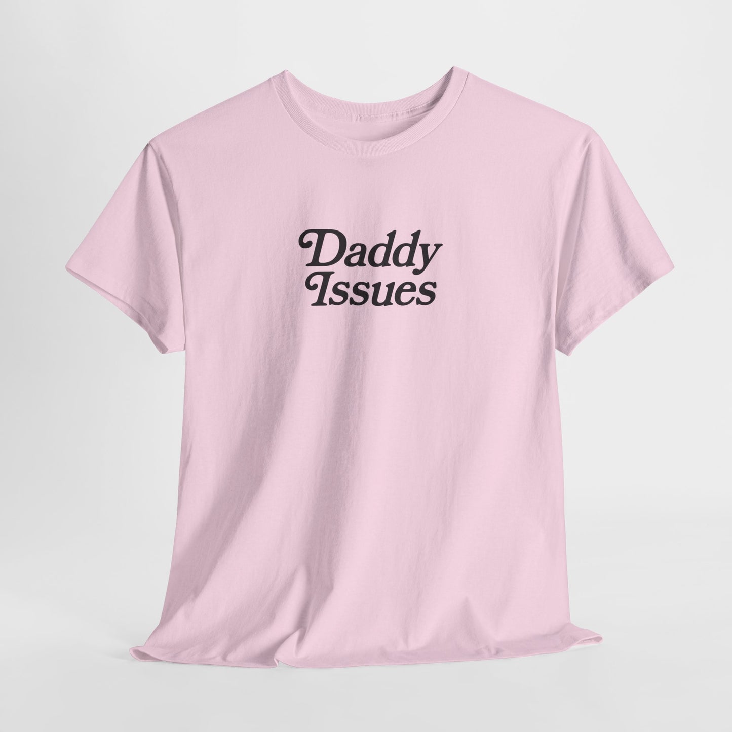 Daddy Issues Tee