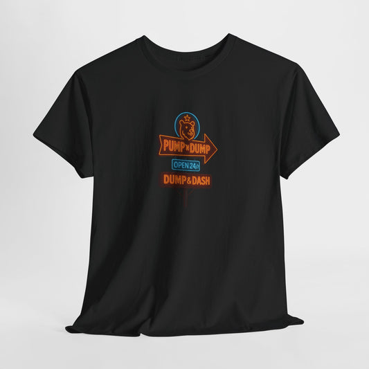 Pump N Dump – Neon Motel Sign Tee
