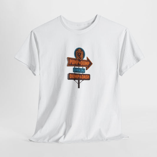 Pump N Dump – Neon Motel Sign Tee