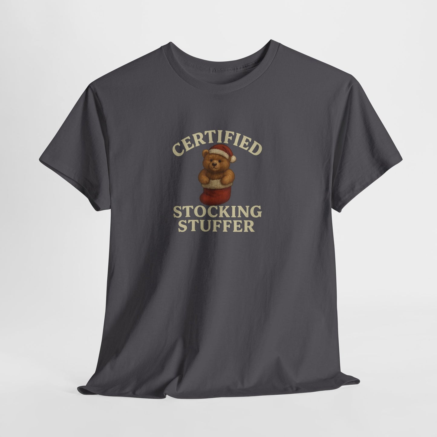 Certified Stocking Stuffer T-Shirt