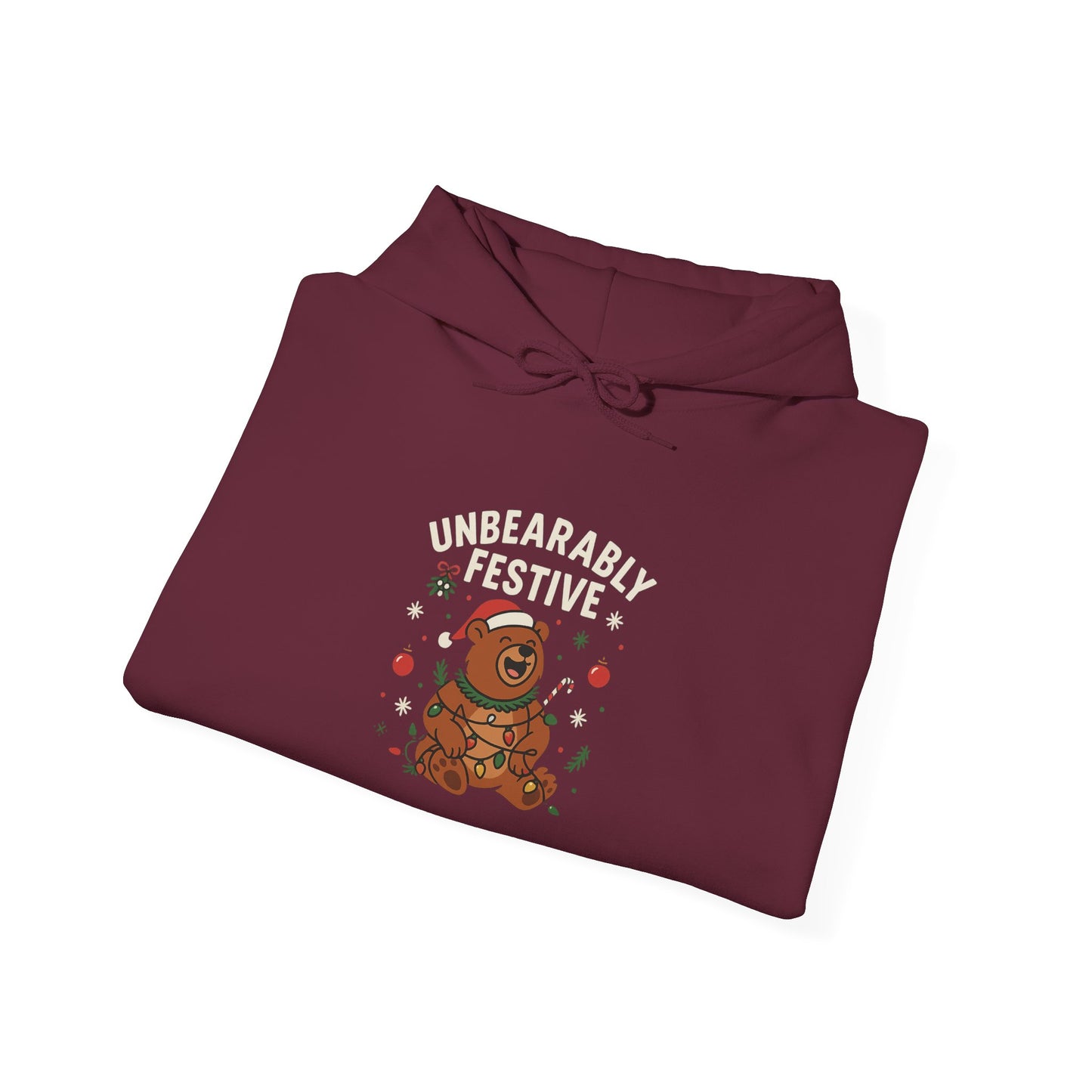 Unbearably Festive Hoodie – Holiday Cheer Edition