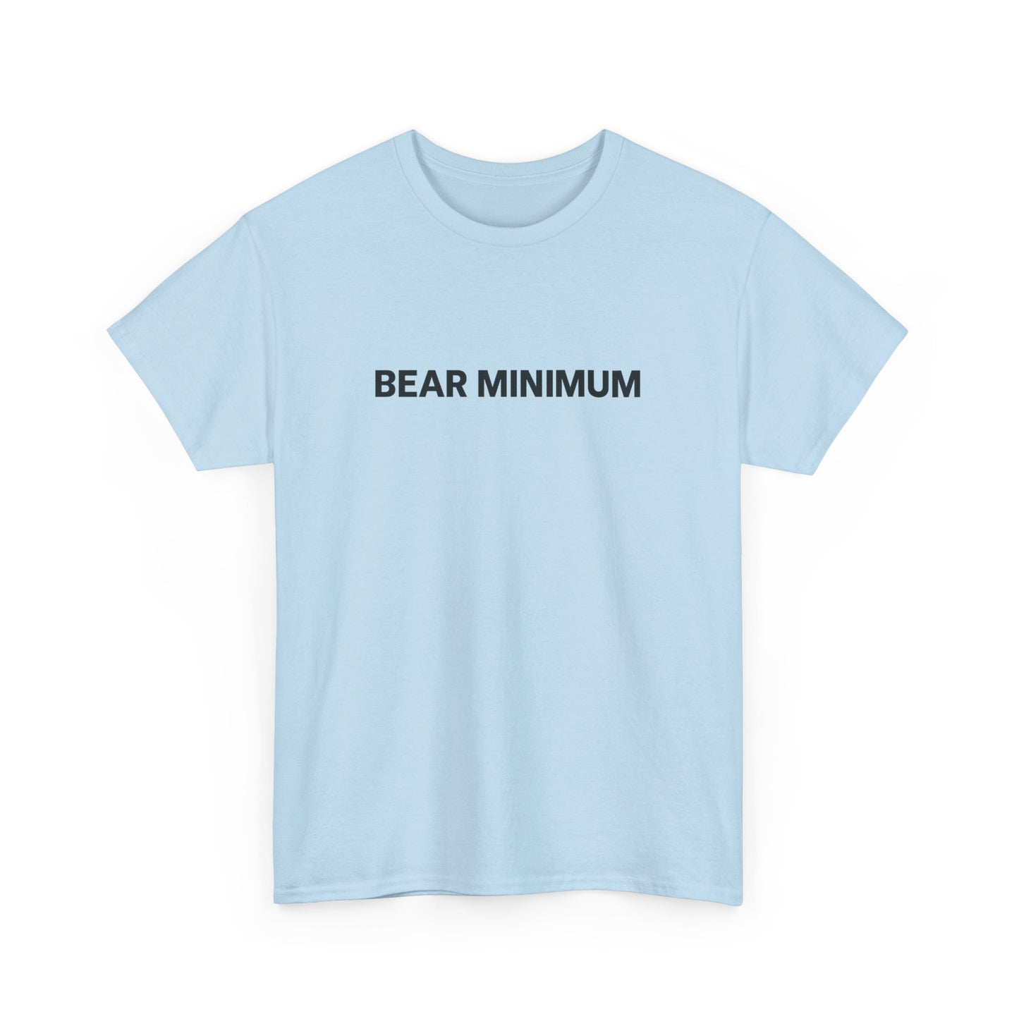 Bear Minimum Shirt