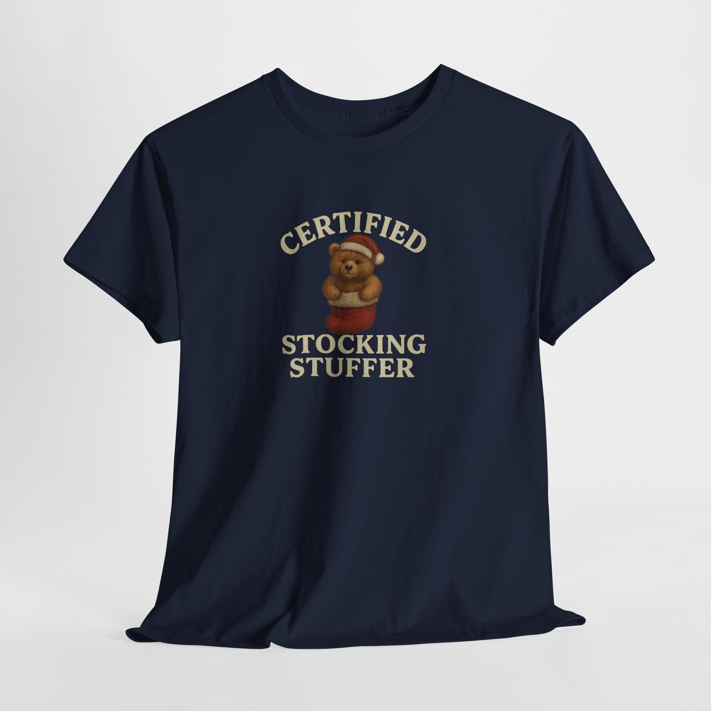 Certified Stocking Stuffer T-Shirt