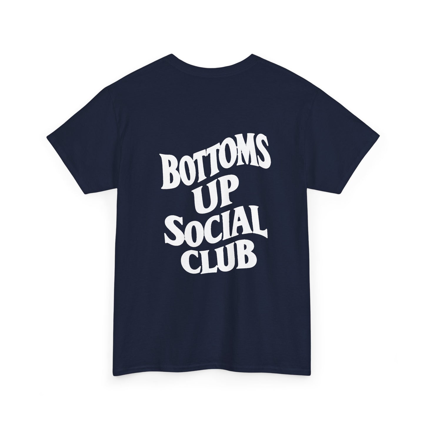 Bottoms Up Social Club T-Shirt – Funny Queer Streetwear, LGBTQ+ Pride Tee, Bear & Daddy Shirt, Gay Club Graphic Tee