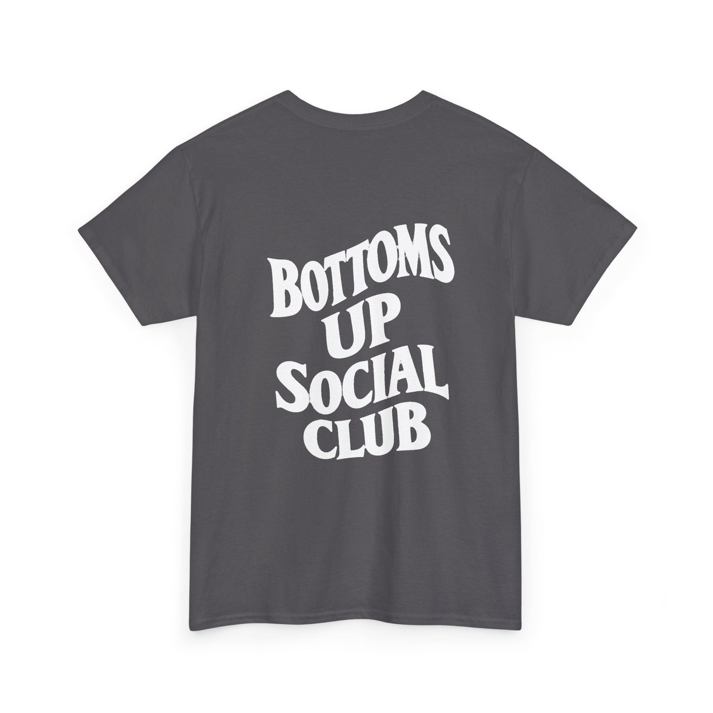 Bottoms Up Social Club T-Shirt – Funny Queer Streetwear, LGBTQ+ Pride Tee, Bear & Daddy Shirt, Gay Club Graphic Tee