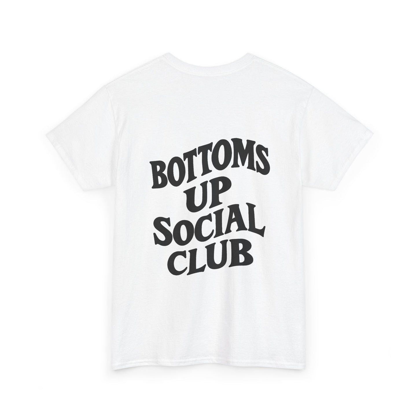 Bottoms Up Social Club T-Shirt – Funny Queer Streetwear, LGBTQ+ Pride Tee, Bear & Daddy Shirt, Gay Club Graphic Tee
